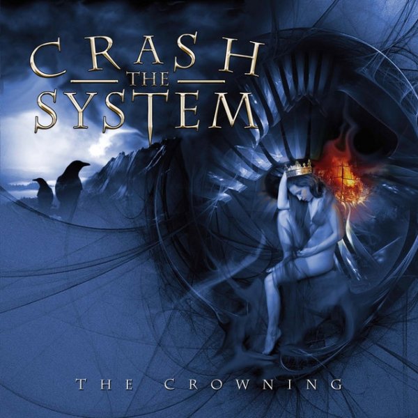 Crash The System The Crowning, 2009