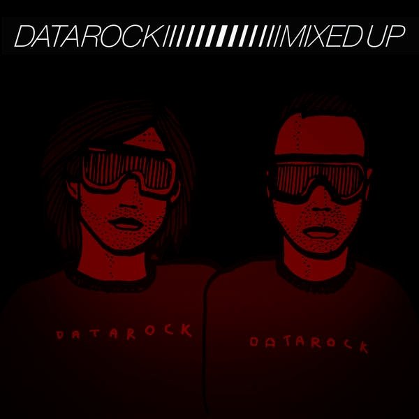 Datarock Mixed Up, 2010