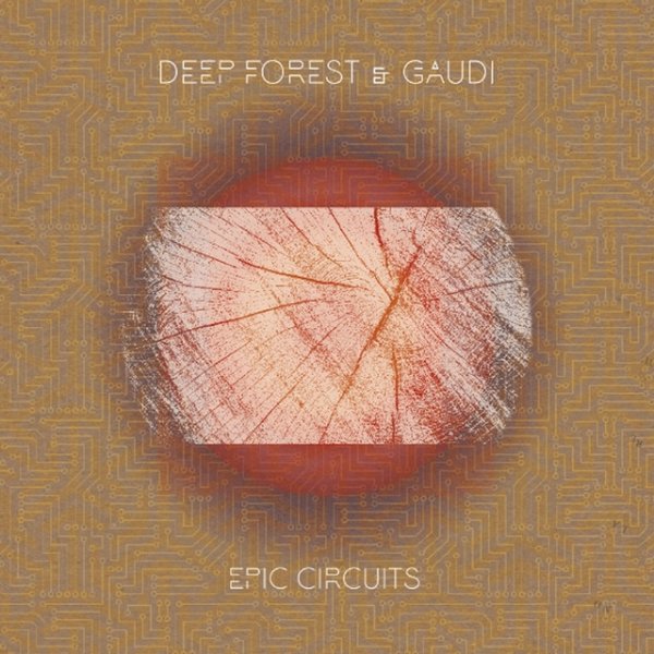 Deep Forest Epic Circuits, 2018