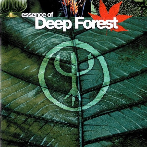 Essence Of Deep Forest Album 