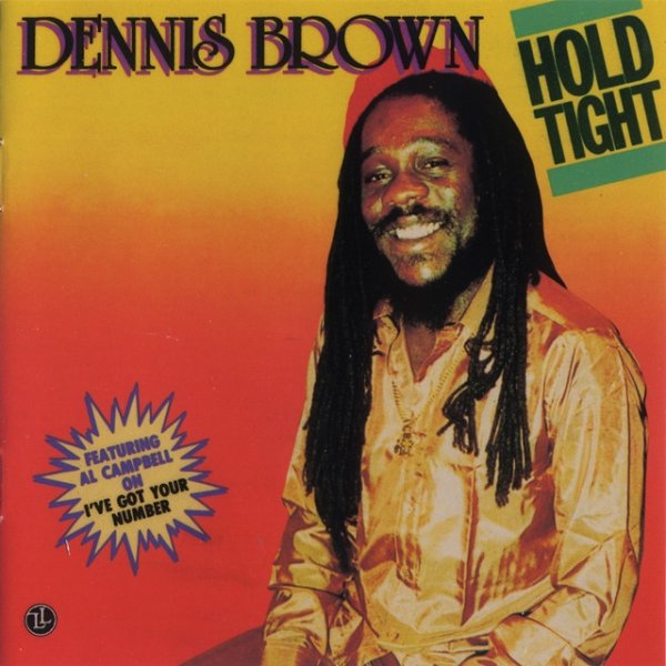 Dennis Brown Hold Tight, 1986