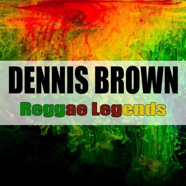 Dennis Brown Reggae Legends, 2020