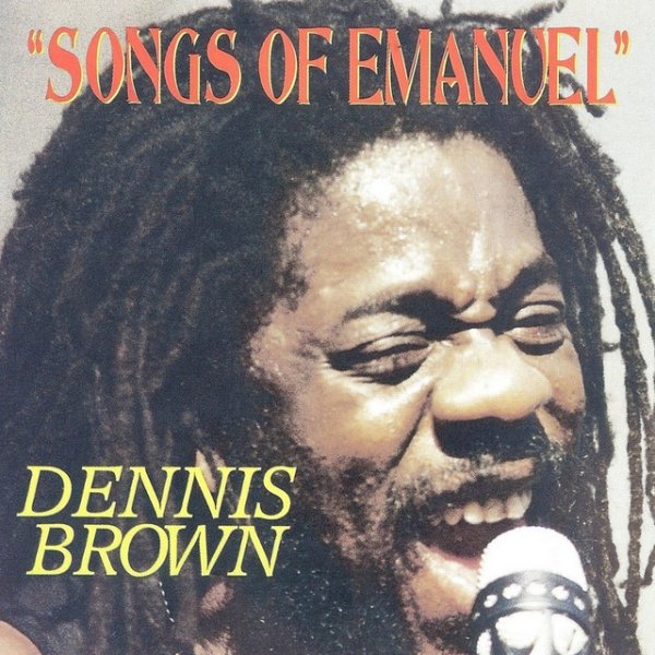 Dennis Brown Songs of Emmanuel, 1996