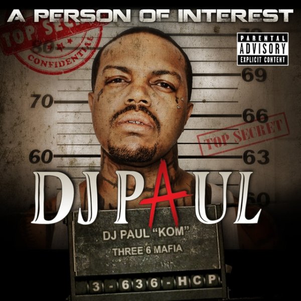 DJ Paul A Person of Interest, 2012