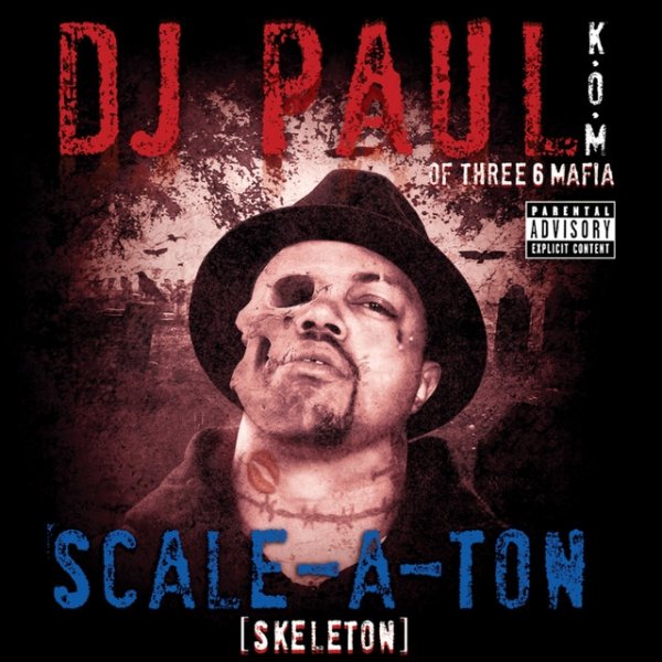 DJ Paul Scale-A-Ton, 2009