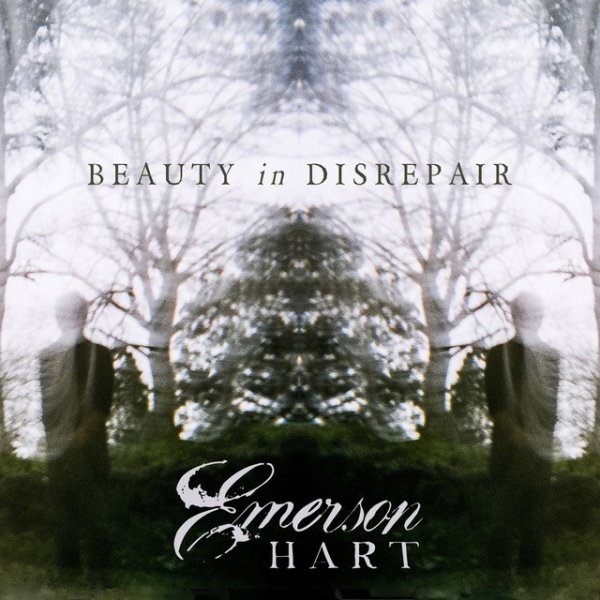 Emerson Hart Beauty In Disrepair, 2014
