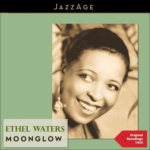 Ethel Waters Moonglow, 2014