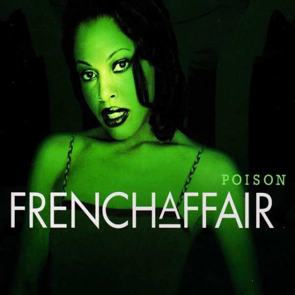French Affair Poison, 2010