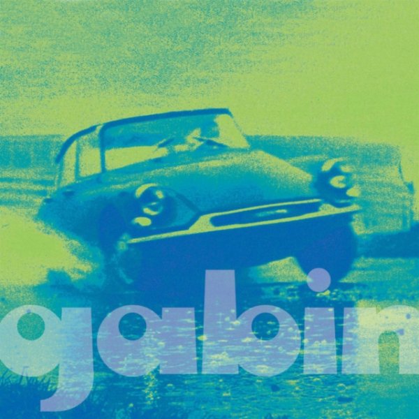 Gabin Gabin, 2002