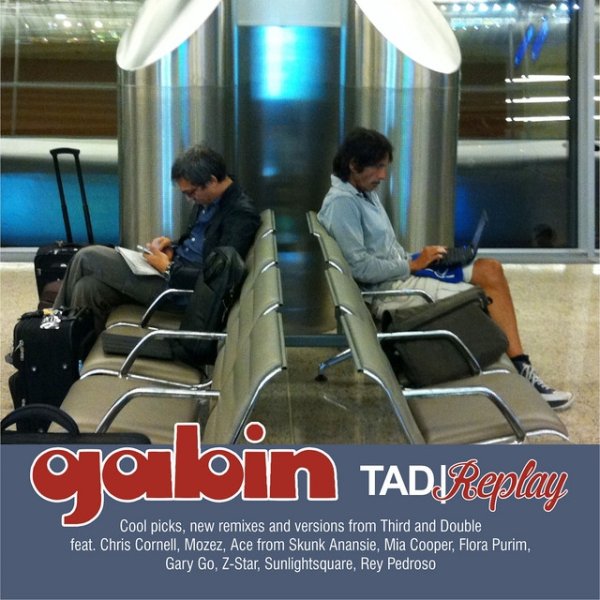 Gabin Tad | Replay, 2012
