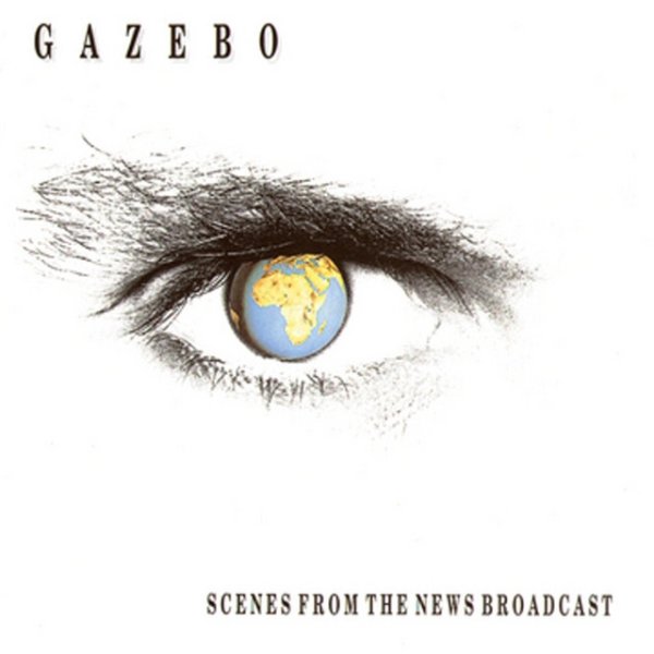 Gazebo Scenes From The News Broadcast, 1991