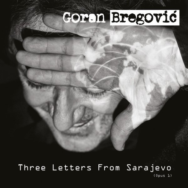 Three Letters from Sarajevo Album 