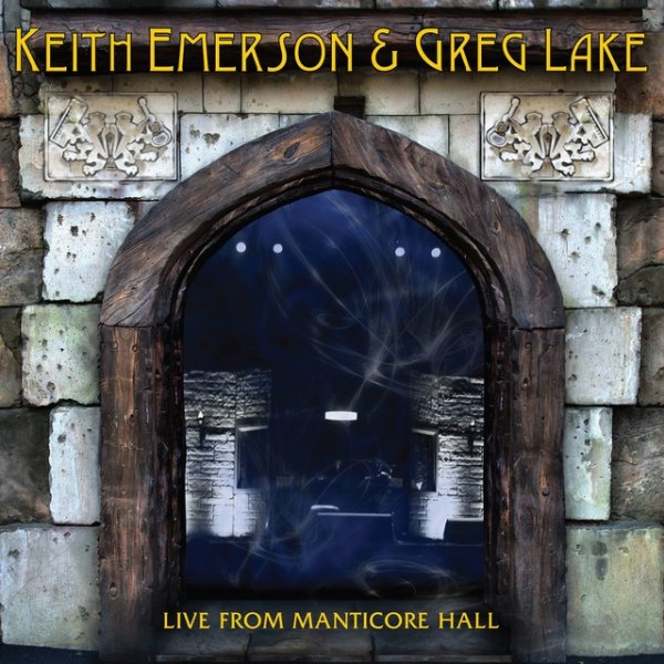 Greg Lake Live from Manticore Hall, 2014