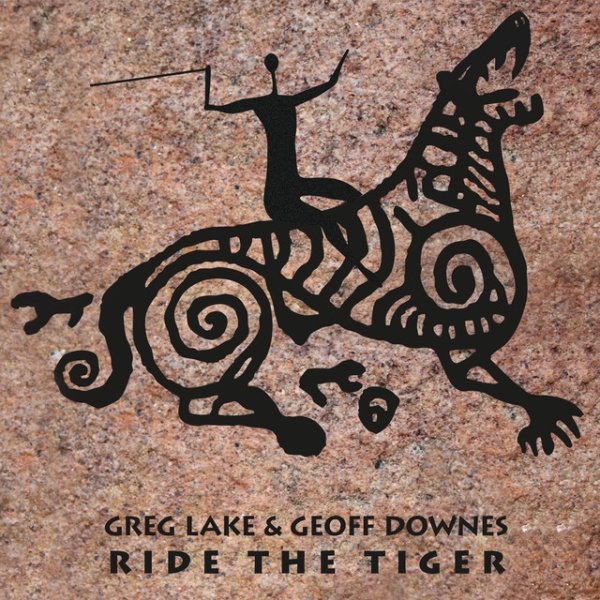 Greg Lake Ride the Tiger, 2015