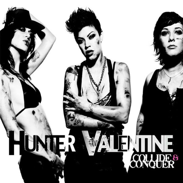 Hunter Valentine Collide and Conquer, 2012