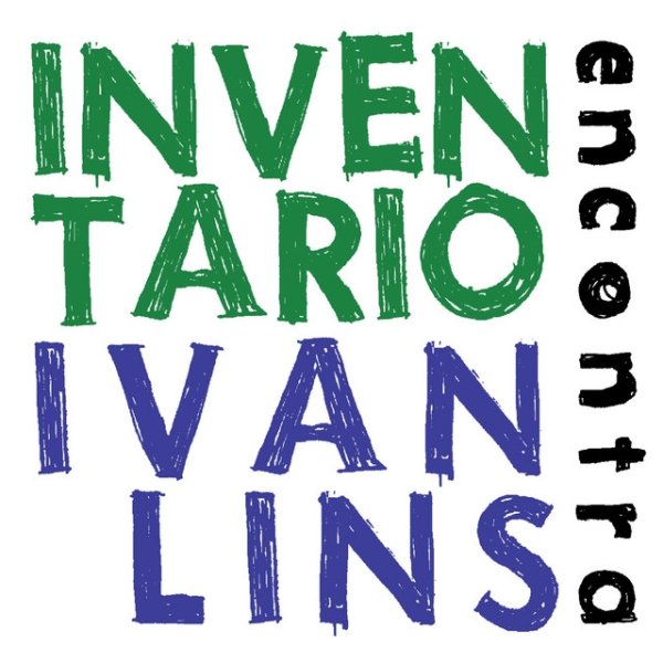 Ivan Lins Inventa Rio, 2013