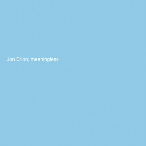 Jon Brion Meaningless, 2022