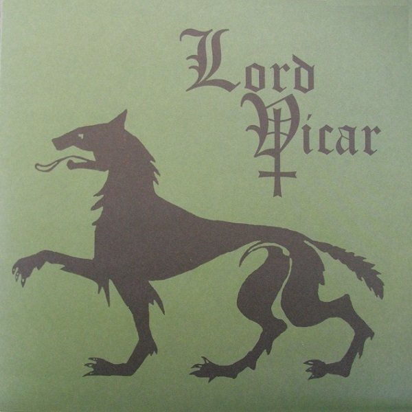Lord Vicar The Demon Of Freedom, 2008