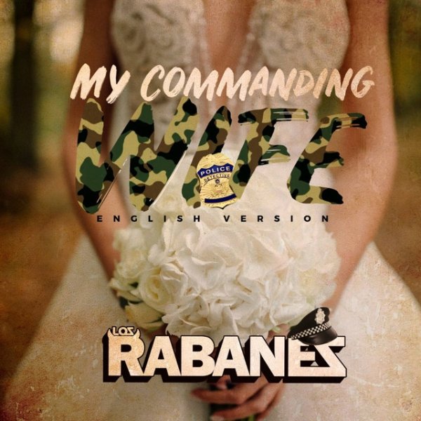 Los Rabanes My Commanding Wife, 2020