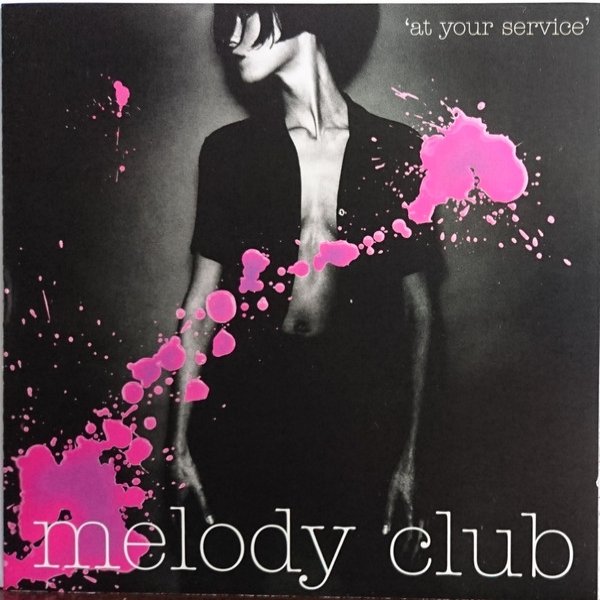 Melody Club At Your Service, 2007