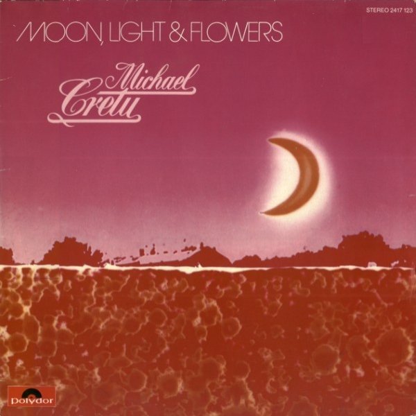 Michael Cretu Moon, Light & Flowers, 1979
