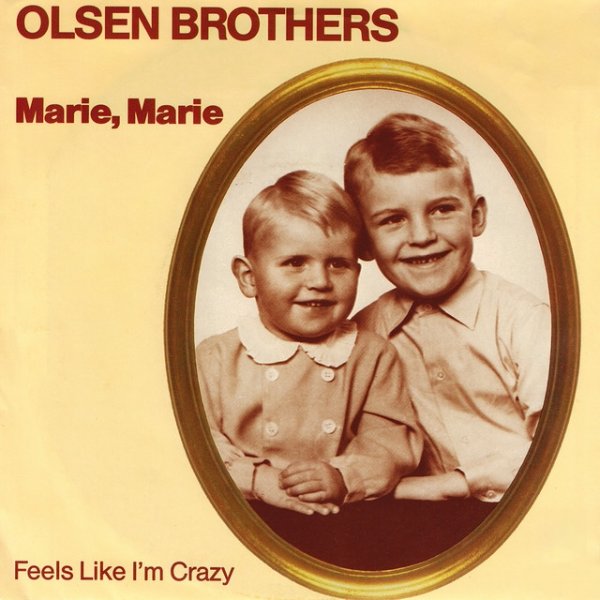 Olsen Brothers Marie, Marie, 1982