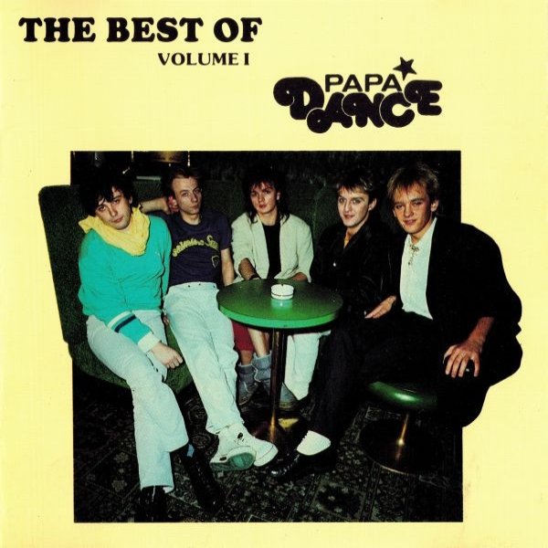 Papa Dance The Best Of Papa Dance Volume I, 1990
