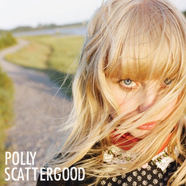 Polly Scattergood Polly Scattergood, 2009