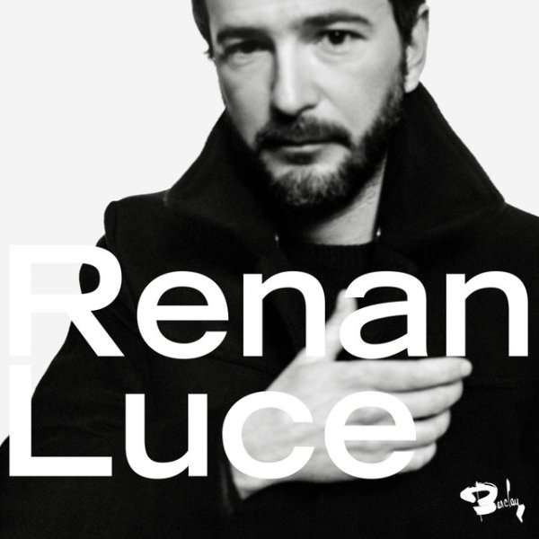 Renan Luce Renan Luce, 2019