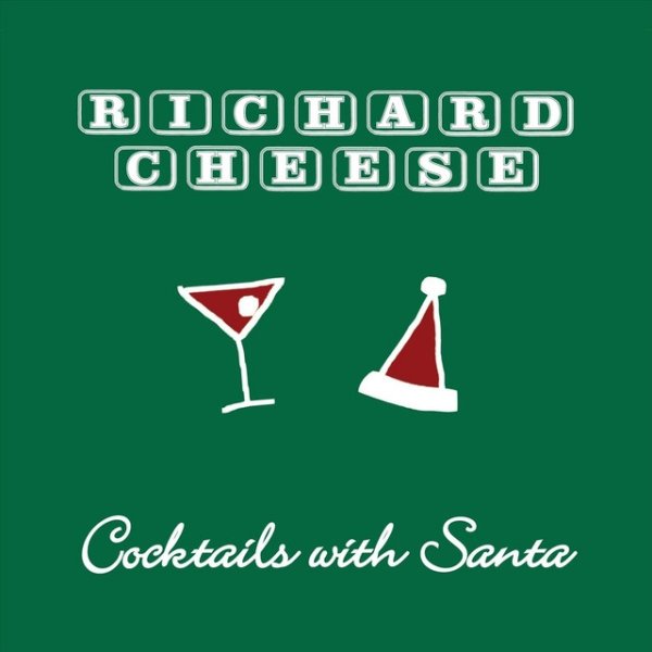 Richard Cheese Cocktails With Santa, 2013
