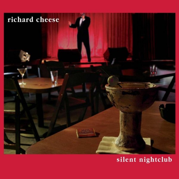 Richard Cheese Silent Nightclub, 2006