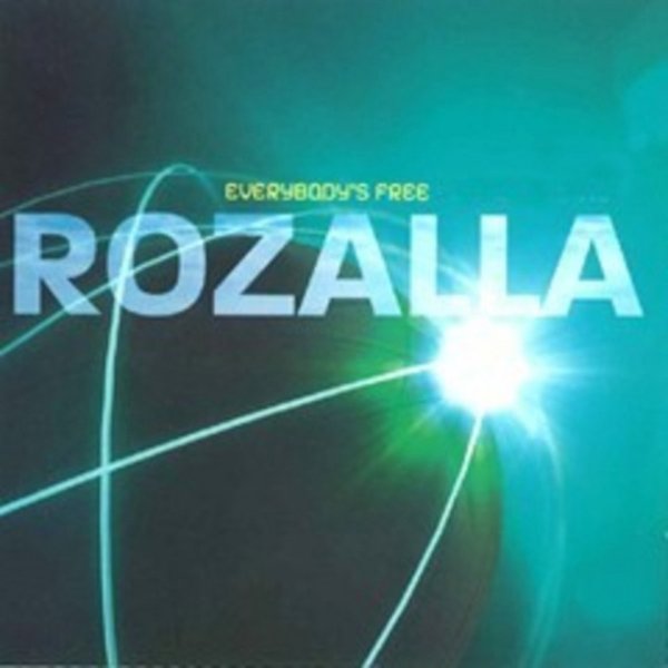 Rozalla Everybody's Free, 1992
