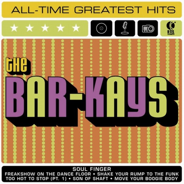 The Bar-Kays All Time Greatest Album 
