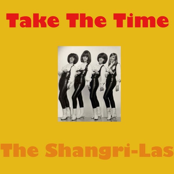 The Shangri-Las Take The Time, 2015