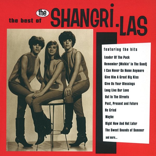 The Shangri-Las The Best Of The Shangri-Las, 1996