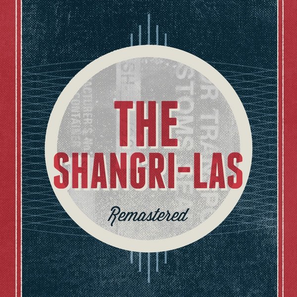 The Shangri-Las The Shangri-Las, 2011
