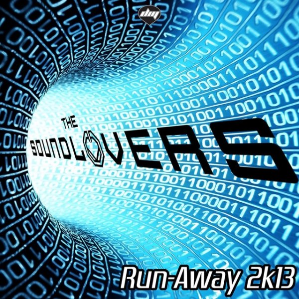 The Soundlovers Run-Away 2k13, 2013