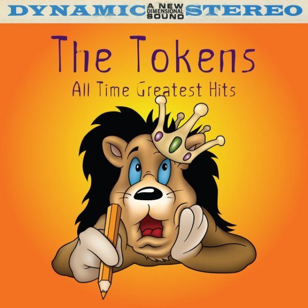The Tokens All Time Greatest Hits, 2008