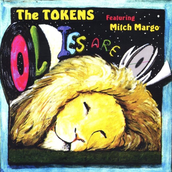 The Tokens Oldies Are Now, 1993