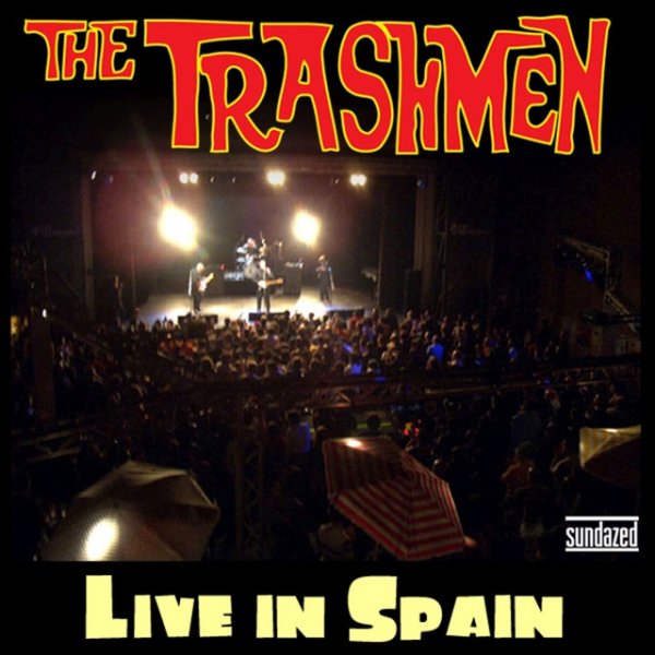 The Trashmen Live in Spain, 2009