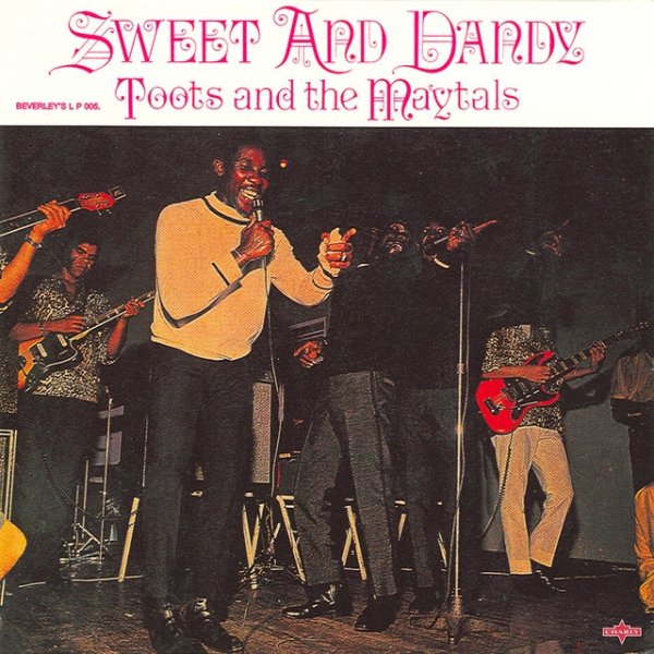 Toots and The Maytals Sweet and Dandy, 1969