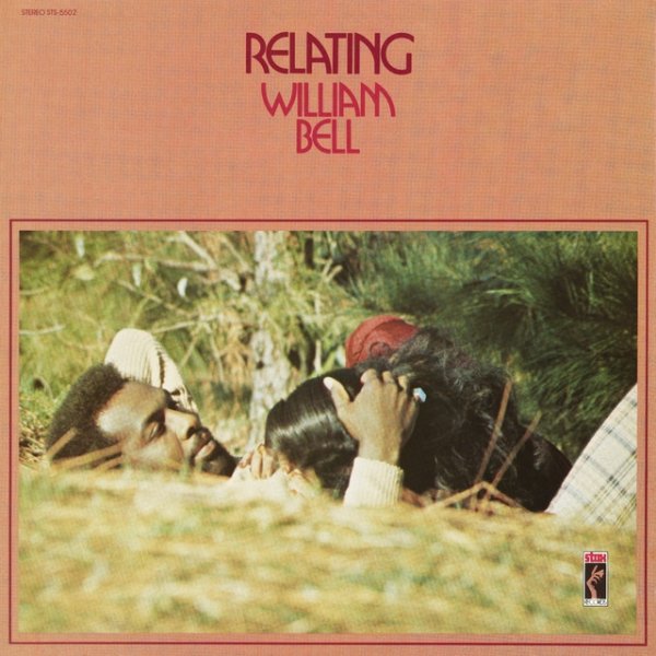 William Bell Relating, 1973
