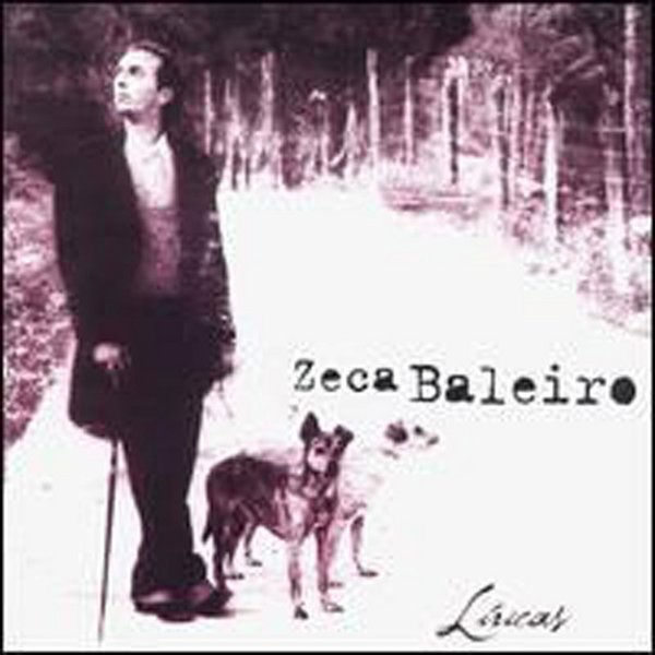 Zeca Baleiro Líricas, 2000