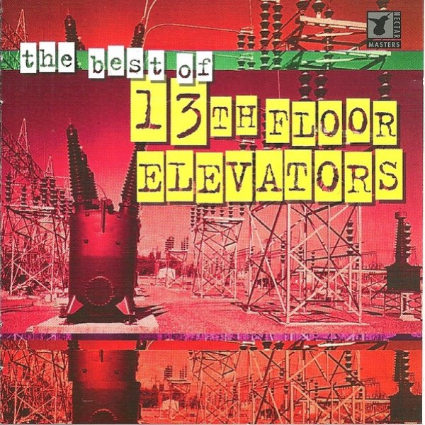 The Best Of 13th Floor Elevators Album 