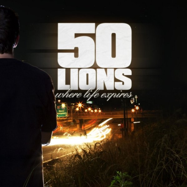 50 Lions Where Life Expires, 2009