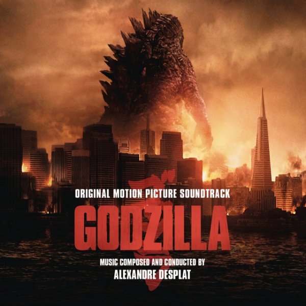 Alexandre Desplat Godzilla, 2014