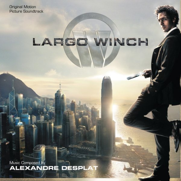 Alexandre Desplat Largo Winch, 2008