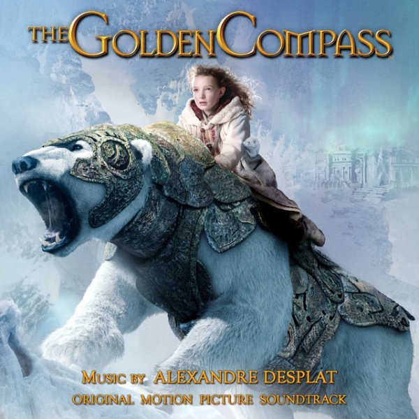 Alexandre Desplat The Golden Compass, 2007