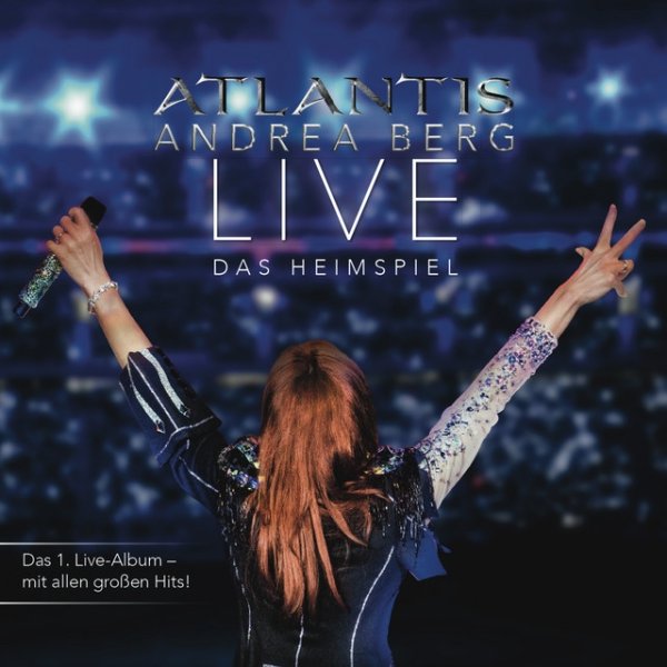Atlantis - LIVE Das Heimspiel Album 