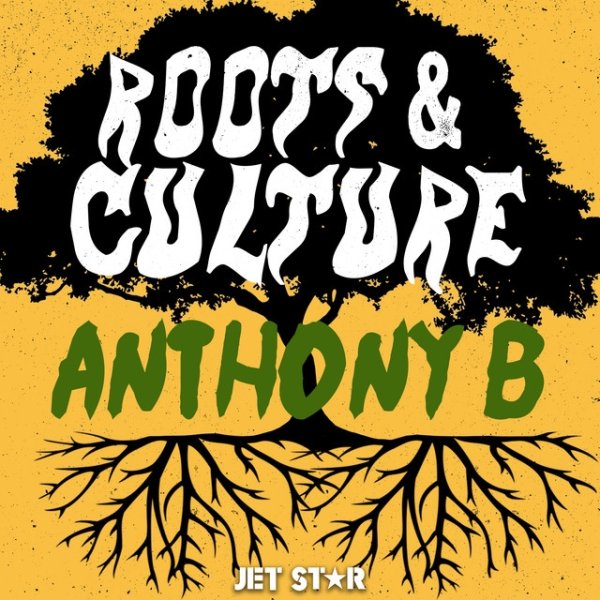 Anthony B Anthony B: Roots & Culture, 2019